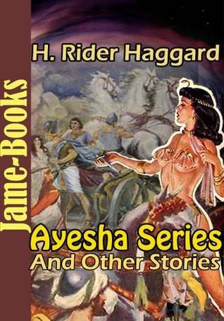 Allan Quatermain Series, and Other Stories ( 29 Works of Sir Henry Rider Haggard )