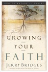 Growing Your Faith: How to Mature in Christ cover