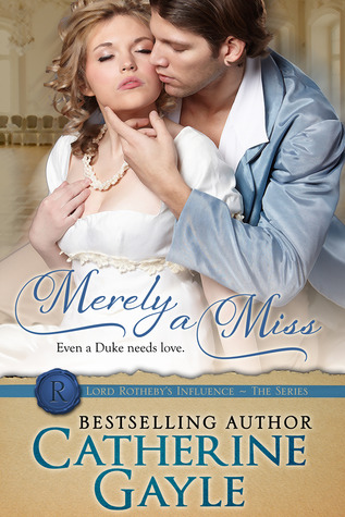 Saving Grace (Lord Rothebys Influence Book 2)