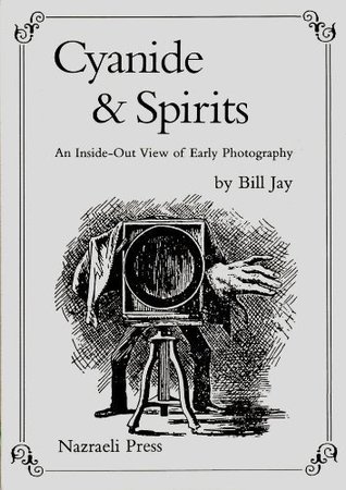 cyanide-spirits-an-inside-out-view-of-early-photography
