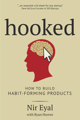 hooked-how-to-build-habit-forming-products