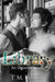 The Library by T.M. Smith The Library by T.M. Smith
