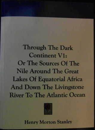 Through The Dark Continent Volume 2 Through The Dark Continent Volume 2