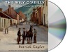 The Wily O'Reilly: Irish Country Stories cover