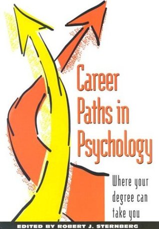 Career Paths In Psychology Sternberg Pdf Reader