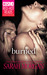 Burned (Miller Sisters, #2) by Sarah Morgan