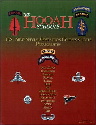 The Hooah Schools U S Army Special Operations Courses
