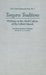Tungaru Traditions Writings on the Atoll Culture of the Gilbert Islands (Pacific Islands Monograph Series) by Arthur Grimble