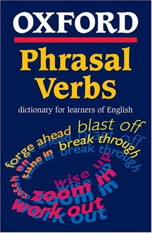Oxford Phrasal Verbs Dictionary for Learners of English por Dilys Parkinson FB2 TORRENT 978-0194315432