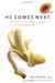 He Comes Next The Thinking Woman's Guide to Pleasuring a Man by Ian Kerner