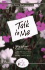 talk-to-me-how-to-create-positive-loving-communication