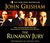 The Runaway Jury  by John Grisham
