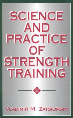 science-and-practice-of-strength-training