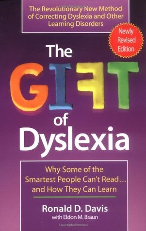 Understanding Dyslexia Dyslexia The Gift >> The Gift Of Dyslexia Why Some Of The Smartest People Can T Read Understanding Dyslexia Dyslexia The Gift >> The Gift Of Dyslexia Why Some Of The Smartest People Can T Read