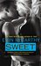 Sweet (True Believers, #2) by Erin McCarthy