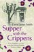 Supper with the Crippens by David James Smith