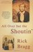 All Over but the Shoutin' by Rick Bragg