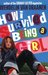 How I Survived Being a Girl by Wendelin Van Draanen