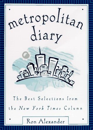 metropolitan-diary-the-best-selections-from-the-new-york-times-column