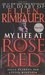 The Diary of Ellen Rimbauer My Life at Rose Red by Ellen Rimbauer