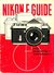 Nikon F Guide (Camera Guides) by W.D. Emanuel
