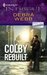 Colby Rebuilt (Colby Agency, #29) by Debra Webb