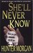 She'll Never Know by Hunter Morgan