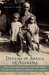Dreams of Africa in Alabama The Slave Ship Clotilda and the Story of the Last Africans Brought to America by Sylviane A. Diouf