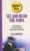 How to See and Read the Aura (Llewellyn's How to Series) by Ted Andrews