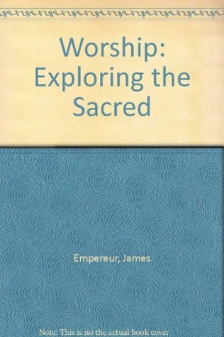 worship-exploring-the-sacred