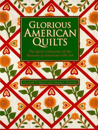 Ebooks gratis descarga gratuita pdf Glorious American Quilts: The Quilt Collection of the Museum of American Folk Art