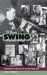 When Swing Was the Thing Personality Profiles of the Big Band Era by John R. Tumpak