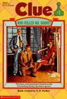 Who Killed Mr. Boddy? by A.E. Parker Who Killed Mr. Boddy? by A.E. Parker