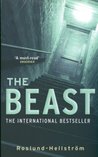 The Beast (Grens & Sundkvist #1) The Beast (Grens & Sundkvist #1)