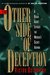 The Other Side of Deception: A Rogue Agent Exposes the Mossad's Secret Agenda