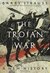 The Trojan War A New History by Barry S. Strauss