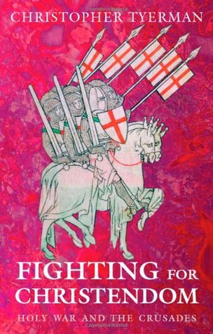 fighting-for-christendom-holy-war-and-the-crusades
