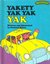 Yakety Yak Yak Yak by Richard Hefter