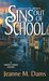 Sins Out Of School (Dorothy Martin, #8) by Jeanne M. Dams
