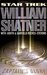 Captain's Glory (Star Trek Totality #3) by William Shatner