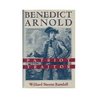 Benedict Arnold: Patriot and Traitor