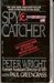 Spycatcher The Candid Autobiography of a Senior Intelligence Officer by Peter Wright