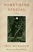 Something Special A Story by Iris Murdoch