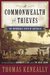 A Commonwealth of Thieves The Improbable Birth of Australia by Thomas Keneally