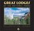Great Lodges of the National Parks The Companion Book to the PBS Television Series by Christine Barnes