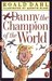 Danny the Champion of the World by Roald Dahl