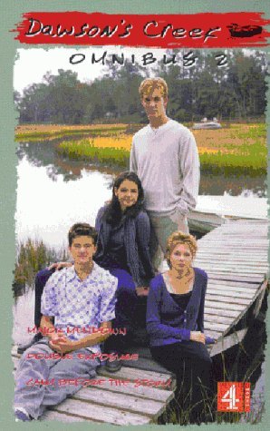 dawson-s-creek-omnibus-2-omnibus-2-major-meltdown-double-exposure-calm-before-the-storm