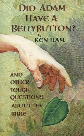 did-adam-have-a-belly-button-and-other-questions-about-the-bible