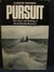 Pursuit The Chase and Sinking of the Battleship Bismarck by Ludovic Kennedy