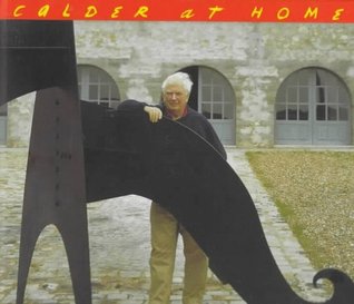 Calder at Home: The Joyous Environment of Alexander Calder 978-1556706554 MOBI FB2 por Pedro E. Guerrero